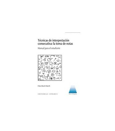 TECNICAS DE INTERPRETACION CONSECUTIVA LA TOMA DE NOTAS