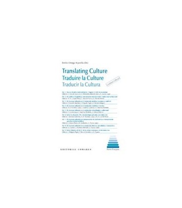 TRANSLATING CULTURE TRADUIRE LA CULTURE TRADUCIR LA CULTURA