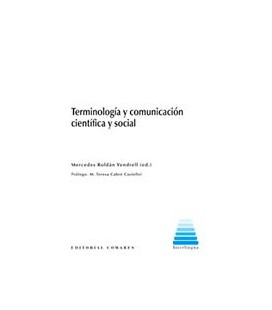 TERMINOLOGIA Y COMUNICACION CIENTIFICA Y SOCIAL