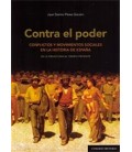 CONTRA EL PODER (CONFLICTOS Y MOVIMIENTOS SOCIALES EN HISTORIA DE ESPA