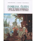FAMILIAS ELITES Y REDES DE PODER COSMOPOLITAS Y DE LA MONARQUIA