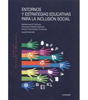 ENTORNOS Y ESTRATEGIAS EDUCATIVAS PARA LA INCLUSION SOCIAL