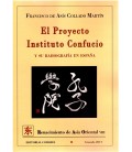 PROYECTO INSTITUTO CONFUCIO Y SU RADRIOGRAFIAEN ESPAÑA