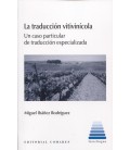 TRADUCCION VITIVINICOLA UN CASO PARTICULAR DE TRADUCCION ESPECIALIZADA