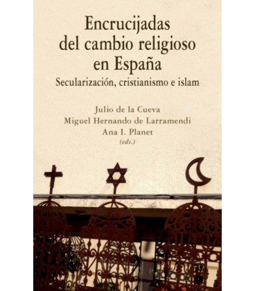 ENCRUCIJADAS DEL CAMBIO RELIGIOSO EN ESPAÑA