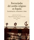 ENCRUCIJADAS DEL CAMBIO RELIGIOSO EN ESPAÑA