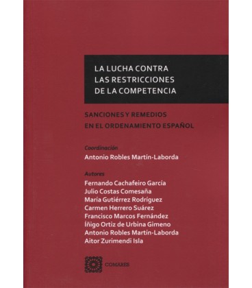 LUCHA CONTRA LAS RESTRICCIONES DE LA COMPETENCIA