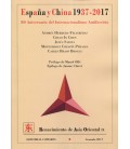 ESPAÑA Y CHINA 1937 2017