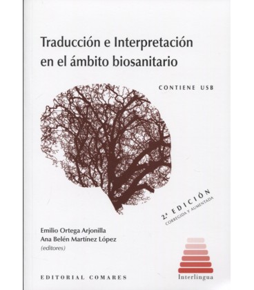TRADUCCION E INTERPRETACION EN EL AMBITO BIOSANITARIO