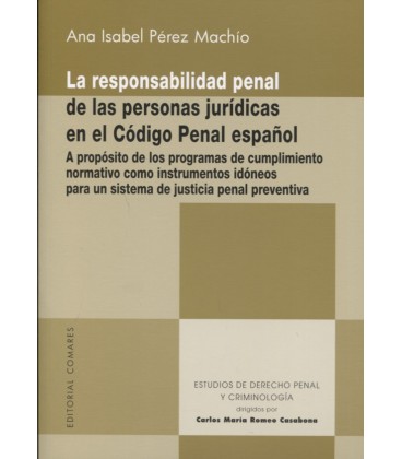 RESPONSABILIDAD PENAL DE LAS PERSONAS JURIDICAS EN EL CODIGO PENAL