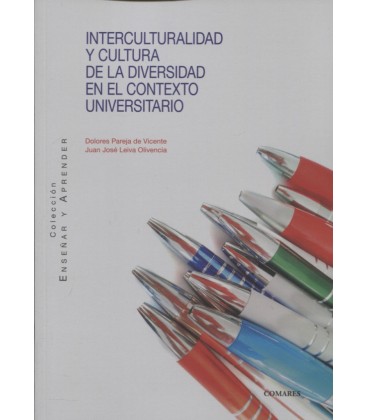 INTERCULTURALIDAD Y LA CULTURA DE LA DIVERSIDAD EN EL CONTEXTO UNIVERS