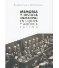 MEMORIA Y JUSTICIA TRANSICIONAL EN EUROPA Y AMERICA LATINA