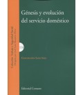 GENESIS Y EVOLUCION DEL SERVICIO DOMESTICO