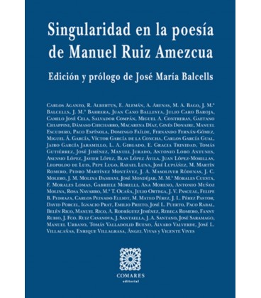 SINGULARIDAD EN LA POESIA DE MANUEL RUIZ AMEZCUA