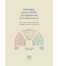 ESTRATEGIAS PARA LA CALIDAD Y LA REGENERACION DE LA DEMOCRACIA