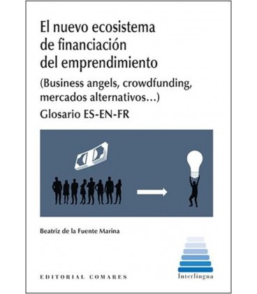 NUEVO ECOSISTEMA DE FINANCIACION DEL EMPRENDIMIENTO