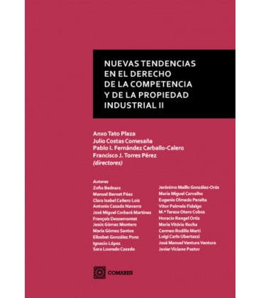 NUEVAS TENDENCIAS EN EL DERECHO DE LA COMPETENCIA Y PROPIEDAD IND. II