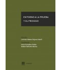 EN TORNO A LA PRUEBA Y AL PROCESO