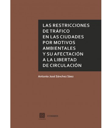 RESTRICCIONES DE TRAFICO EN LAS CIUDADES POR MOTIVOS AMBIENTALES