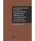RESTRICCIONES DE TRAFICO EN LAS CIUDADES POR MOTIVOS AMBIENTALES