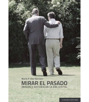 MIRAR EL PASADO