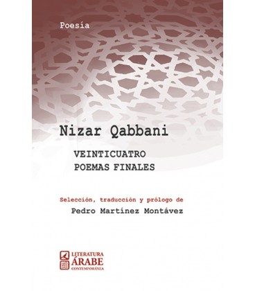 NIZAR QABBANI VEINTICUATRO POEMAS FINALES