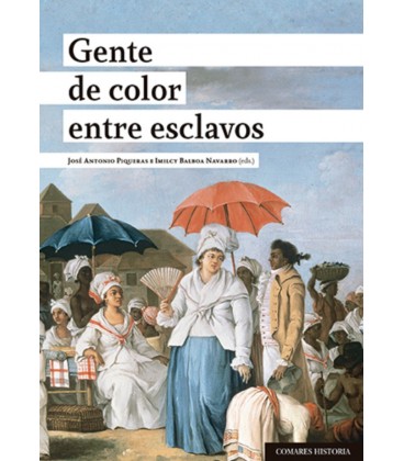 GENTE DE COLOR ENTRE ESCLAVOS