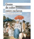 GENTE DE COLOR ENTRE ESCLAVOS