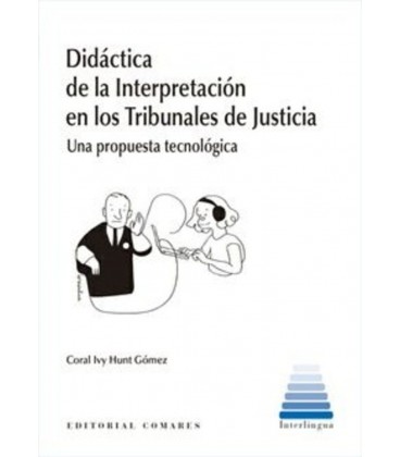 DIDACTICA DE LA INTERPRETACION EN LOS TRIBUNALES DE JUSTICIA