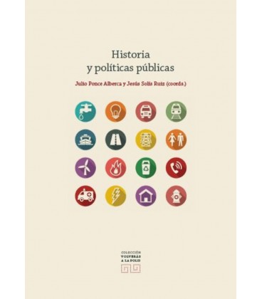 HISTORIA Y POLITICAS PUBLICAS