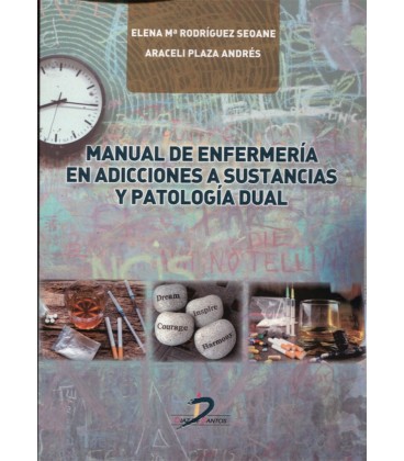 MANUAL DE ENFERMERIA EN ADICCIONES A SUSTANCIAS Y PATOLOGIA DUAL