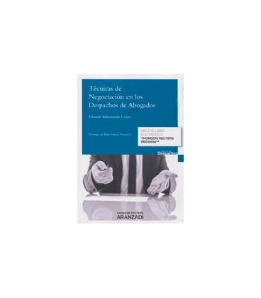 TECNICAS DE NEGOCIACION EN LOS DESPACHOS DE ABOGADOS (EB + P)