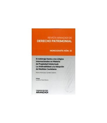 ARBITRAJE FRENTE A LOS LITIGIOS INTERNACIONALES EN MATERIA INTELECTUAL