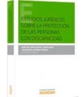ESTUDIOS JURIDICOS SOBRE LA PROTECCION DE LAS PERSONAS DISCAPACIDAD