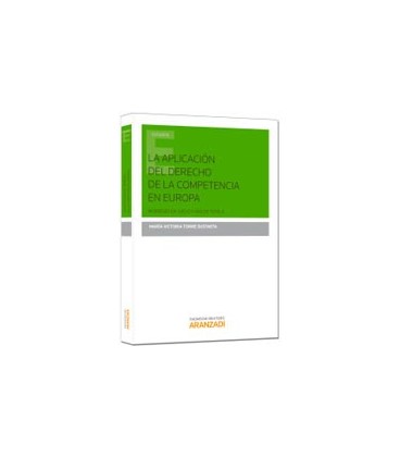 APLICACION DEL DERECHO DE LA COMPETENCIA EUROPEA