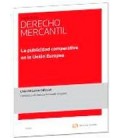 PUBLICIDAD COMPARATIVA EN LA UNION EUROPEA (REVISTA DERECHO MERCANTIL)