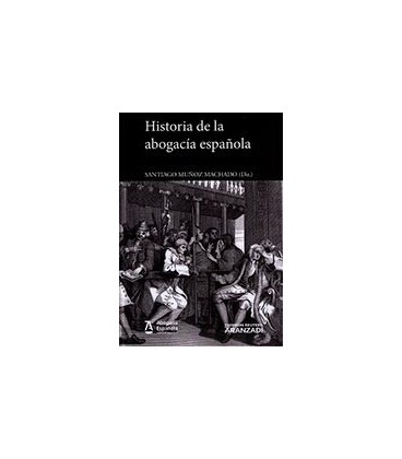 HISTORIA DE LA ABOGACIA ESPAÑOLA (2 TOMOS) P+EB