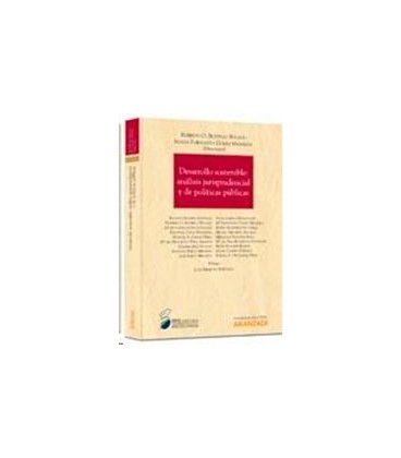 DESARROLLO SOSTENIBLE ANALISIS JURISPRUDENCIAL Y POLITICAS PUBLICAS