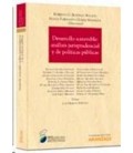 DESARROLLO SOSTENIBLE ANALISIS JURISPRUDENCIAL Y POLITICAS PUBLICAS