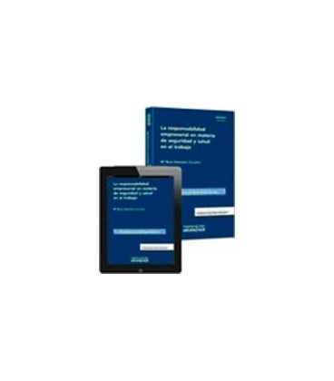 RESPONSABILIDAD EMPRESARIAL EN MATERIA DE SEGURIDAD Y SALUD TRABAJO