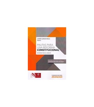 PAUTAS PARA UNA REFORMA CONSTITUCIONAL (INFORME PARA EL DEBATE) P+EB