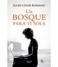 UN BOSQUE PARA TI SOLA