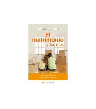 MATRIMONIO Y LOS DIAS (SITUACIONES COTIDIANAS DE RELACION DE PAREJA)