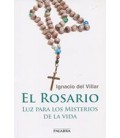 ROSARIO EL (LUZ PARA LOS MISTERIOS DE LA VIDA)