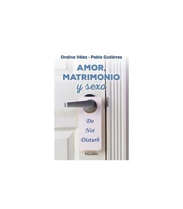 AMOR MATRIMONIO Y SEXO