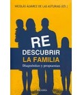 REDESCUBRIR LA FAMILIA (DIAGNOSTICO Y PROPUESTAS)