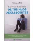 CLAVES EDUCATIVAS DE TUS HIJOS ADOLESCENTES