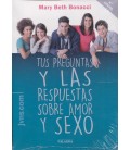 TUS PREGUNTAS Y LAS RESPUESTAS SOBRE AMOR Y SEXO
