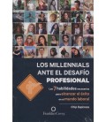 MILLENNIALS ANTE EL DESAFIO PROFESIONAL