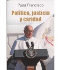 POLITICA JUSTICIA Y CARIDAD